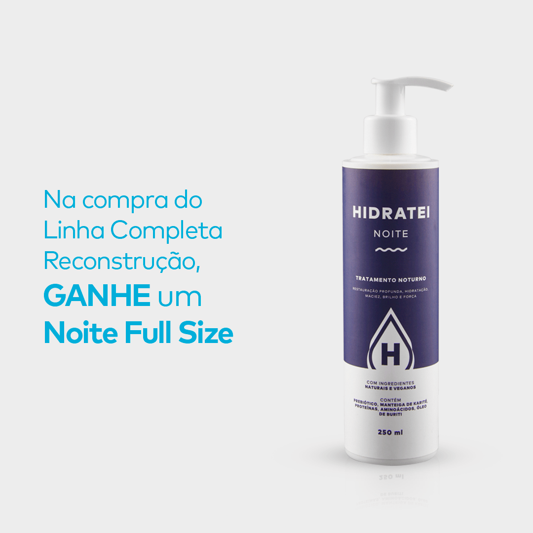 Linha Completa Reconstrução - Linha Reconstrução - Hidratei