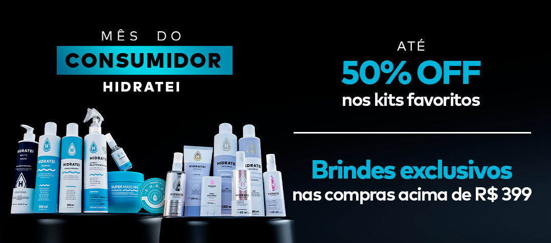 Mês do Consumidor - HIdratei com até 50% off